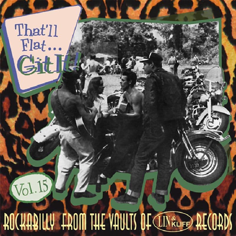 Various Artists - That'll Flat...Git It! Vol.15 (CD)