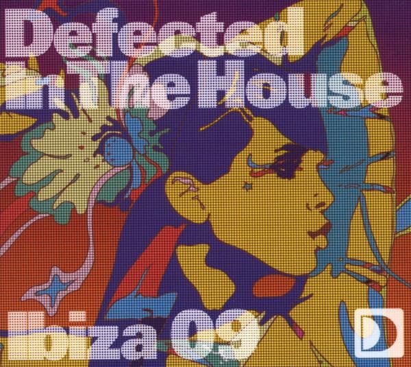 Various Artists - Defected In The House - Ibiza 2009