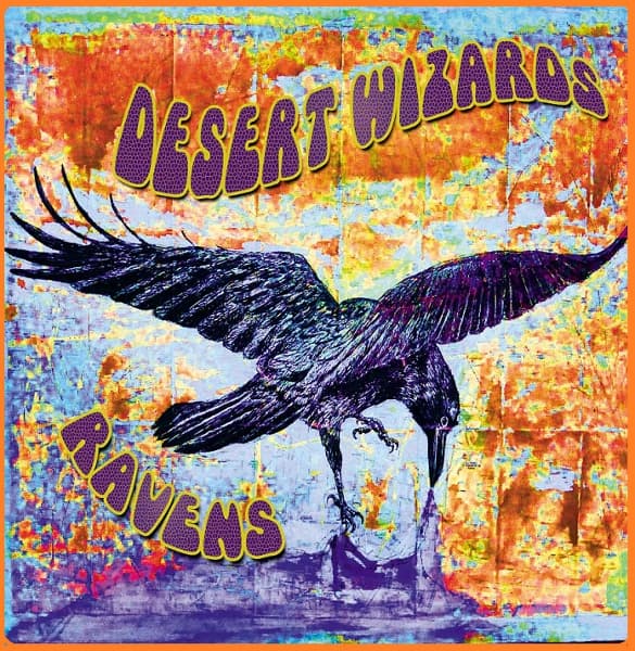 Desert Wizards - Ravens (CD)
