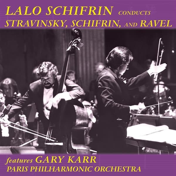 Lalo Schifrin Features Gary Karr, Paris Philharmonic Orchestra - Lalo Schifrin Conducts Stravinsky, Schifrin, And Ravel (CD)