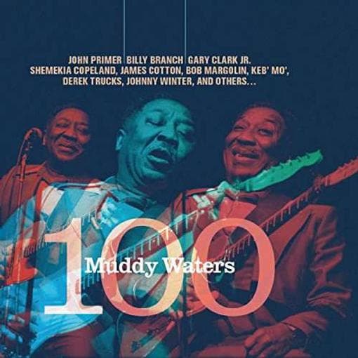 Various Artists - Muddy Waters 100 (CD)