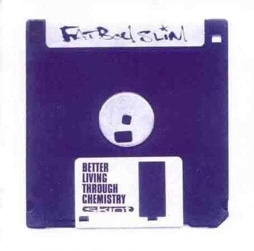 Fatboy Slim - Better Living Through Chemistry (CD)