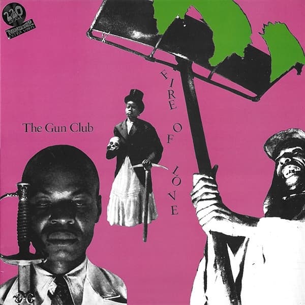 Gun Club - Fire Of Love (LP)