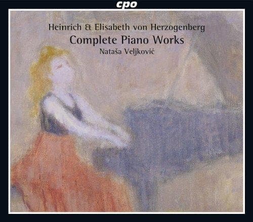 H. & E. Von Herzogenberg - Complete Piano Works