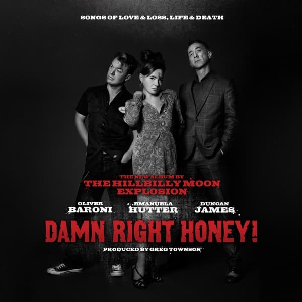 Hillbilly Moon Explosion - Damn Right Honey! (Songs Of Love & Loss, Life & Death) (LP)