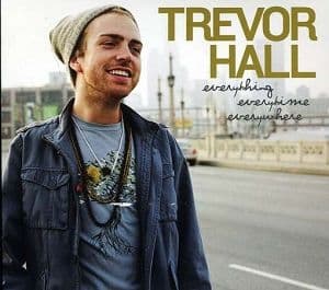 Trevor Hall - Everything Everytime Everywhere