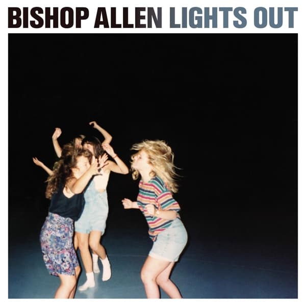 Bishop Allen - Lights Out (LP)