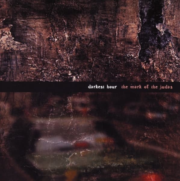Darkest Hour - The Mark Of The Judas (CD)