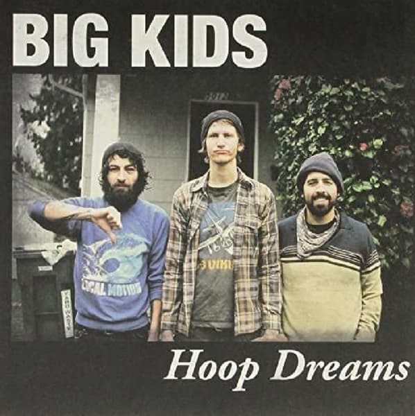 Big Kids - Hoop Dreams (LP)