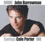 Barrowman, John - John Barrowman Swings Cole Porter