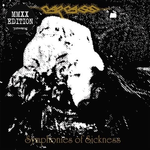 Carcass - Symphonies Of Sickness (LP)
