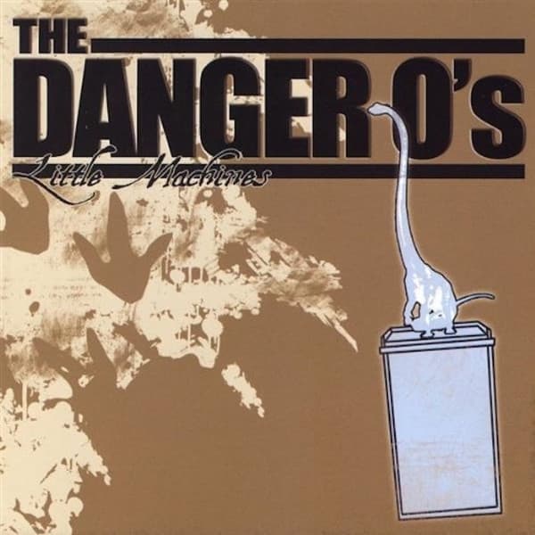 The Danger O's - Little Machines (LP)