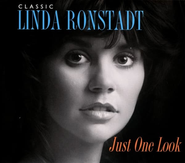 Linda Ronstadt - Just One Look:Classic Linda Ronstadt (2 CD)