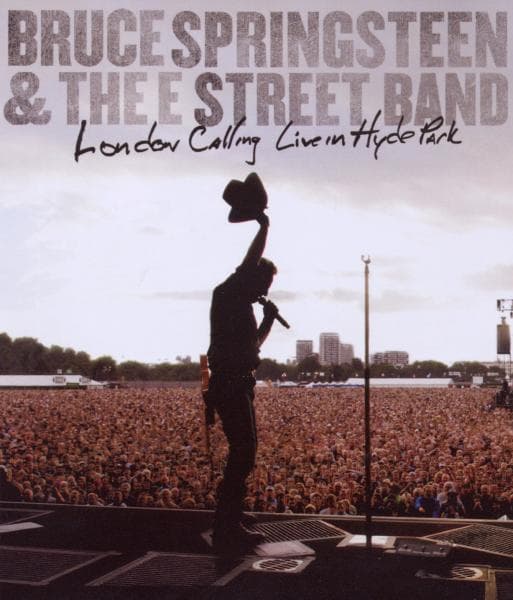 Bruce Springsteen & The E Street Band - London Calling: Live In Hyde Park (Blu-ray)