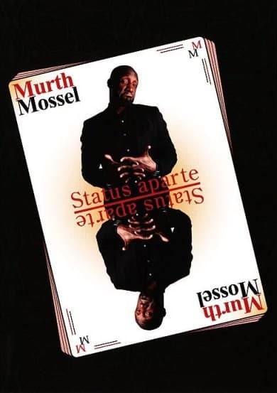 Murth Mossel - Status Aparte (DVD)