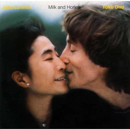 John Lennon & Yoko Ono - Milk And Honey (LP) (Reissue) (remastered)