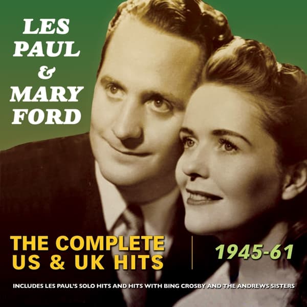 Les Paul & Mary Ford - The Complete US & UK Hits 1945-61 (2 CD)