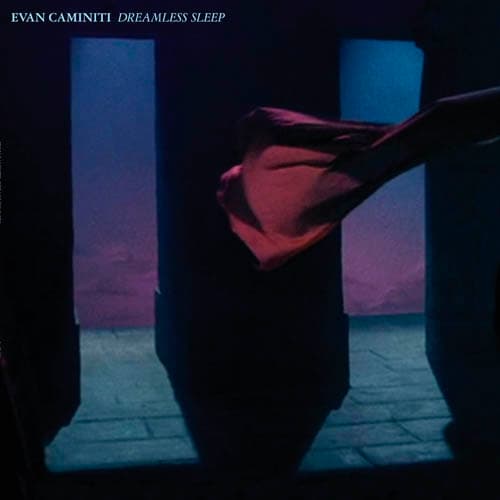 Evan Caminiti - Dreamless Sleep (LP)