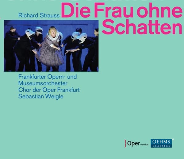 Frankfurter Opern- Und Museumsorchester, Chorus Of The Frankfurt Opera, Sebastian Weigle - Strauss: Die Frau Ohne Schatten (3 CD)
