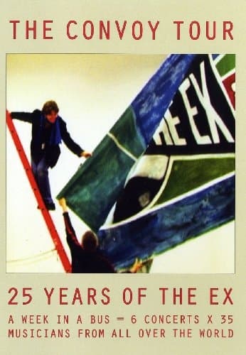 The Ex - Convoy Tour  (DVD)