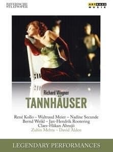 Kollo, Meier,Weikl - Legendary Performances Tannhäuser M
