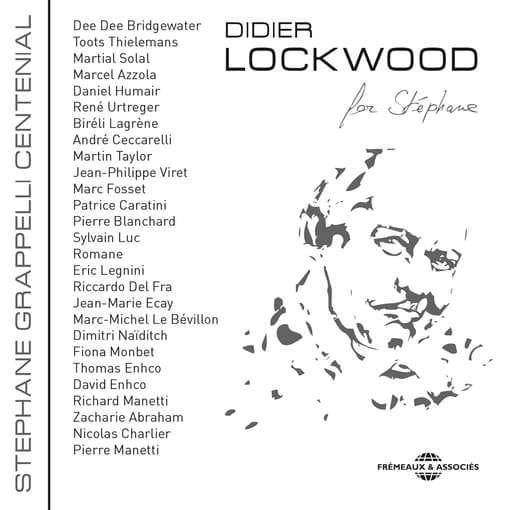 Didier Lockwood (Dee Bridgewater, Romane, Martial Solal) - For Stéphane (Stéphane Grappelli Centennial) (CD)