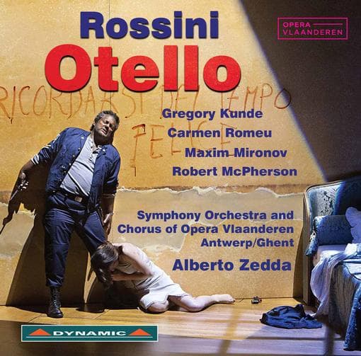 Gregory Kunde, Carmen Romeu, Maxim Mironov, Robert McPherson, Orkest Van De Koninklijke Vlaamse Opera And Koor Van De Koninklijke Vlaamse opera, Alberto Zedda - Rossini: Otello (3 CD)