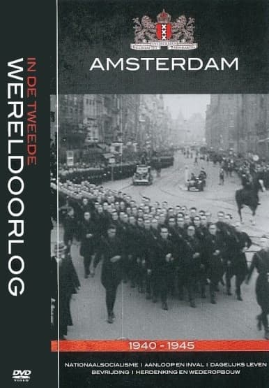 Amsterdam In De Tweede Wereldoorlog (DVD)