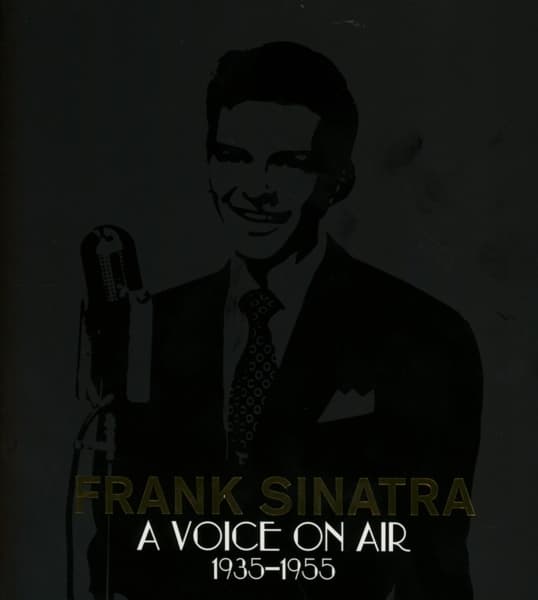 Frank Sinatra - Frank Sinatra: A Voice On Air