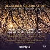 New Century Chamber Orchestra - December Celebration, New Carols by Seven American Composers (SACD)