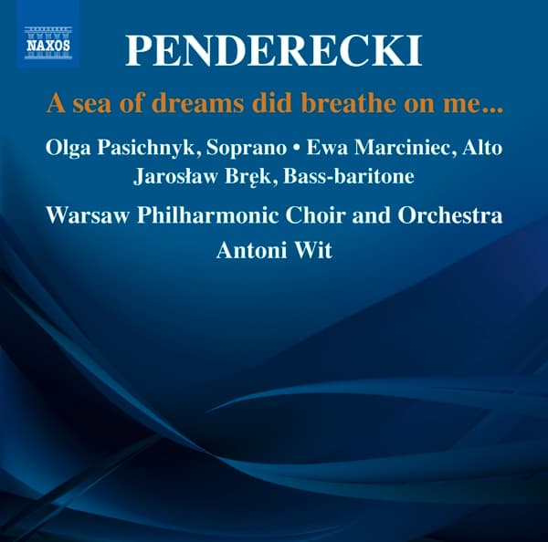 Warsaw Philharmonic Orchestra, Antoni Wit - Penderecki: A Sea Of Dreams Did Breathe On Me… (CD)