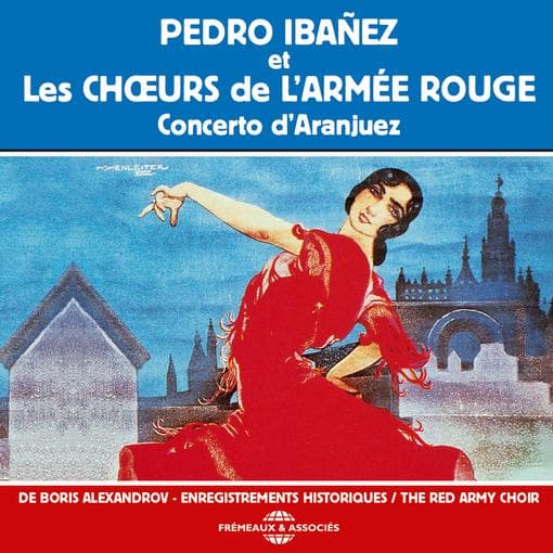 Pedro Ibañez & The Alexandrov Red Army Ensemble - Concerto D'Aranjuez (CD)