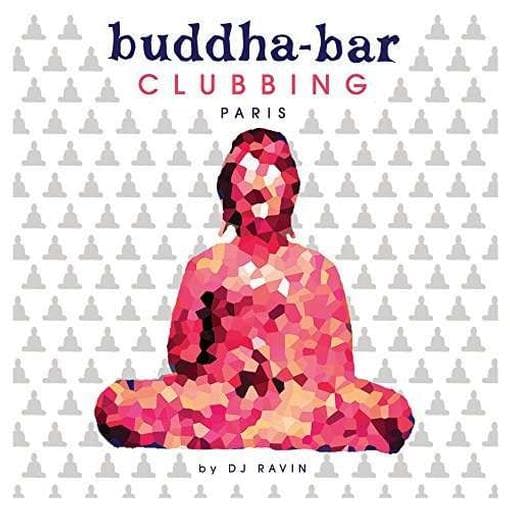 Various Artists - Buddha Bar Clubbing Paris