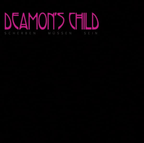Deamon's Child - Scherben Müssen Sein (CD)
