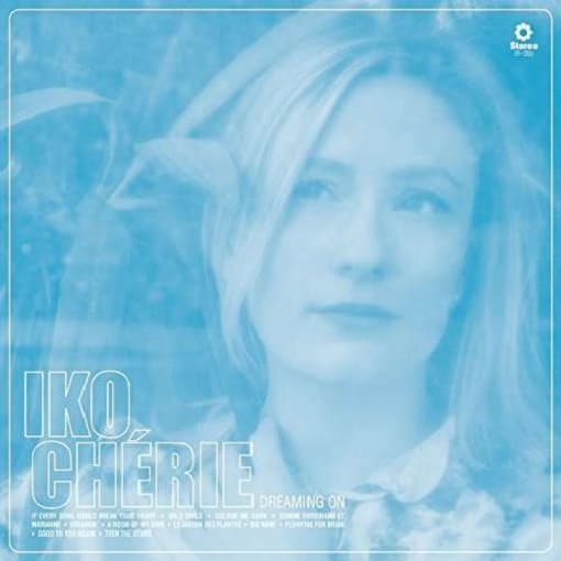 Iko Chérie - Dreaming On (LP) (Limited Edition)