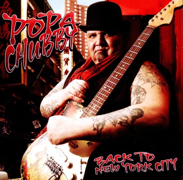 Popa Chubby - Back To New York City (CD)