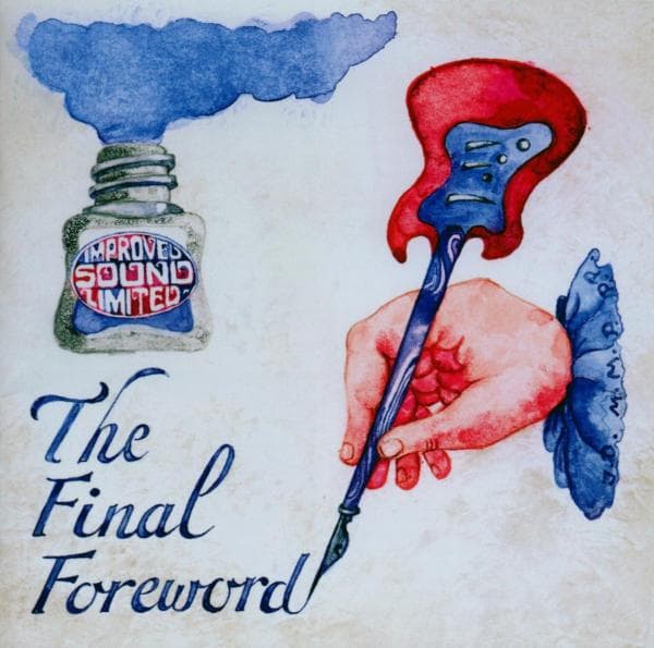 Improved Sound Limited - The Final Foreword 1966-1972 (CD)