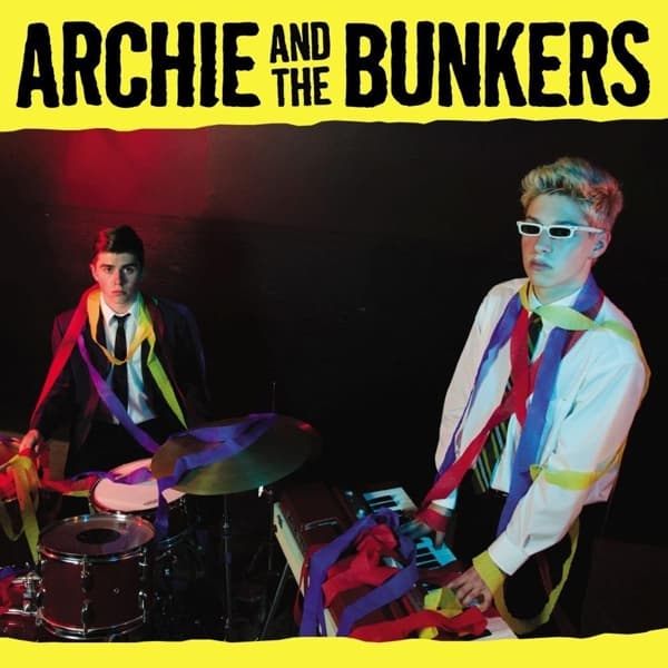 Archie And The Bunkers - Archie And The Bunkers (LP)