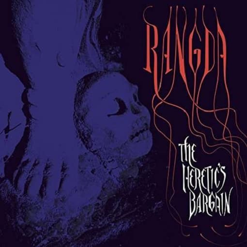 Rangda - The Heretic's Bargain (CD)
