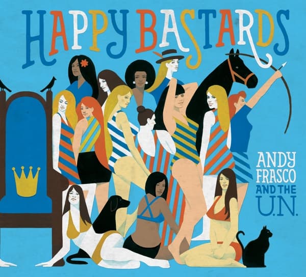 Andy Frasco & The U.N. - Happy Bastards (CD)