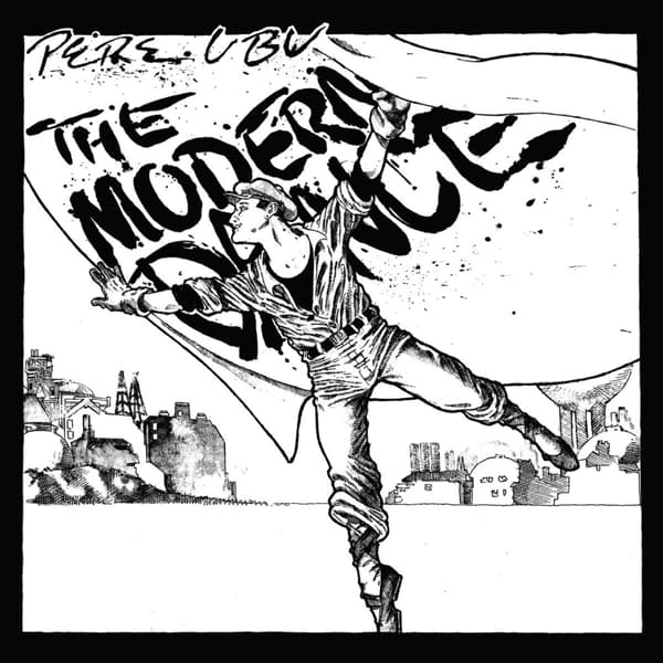 Pere Ubu - The Modern Dance (LP)