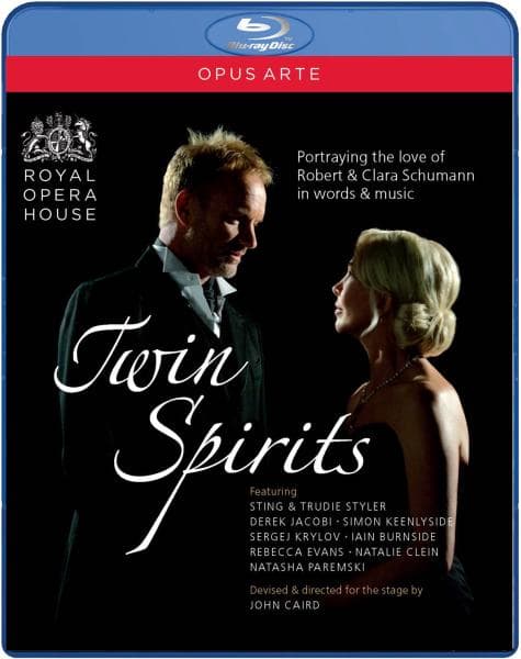 Sting, Trudie Styler, Derek Jacobi, Royal Opera House - Schumann: Twin Spirits (Blu-ray)
