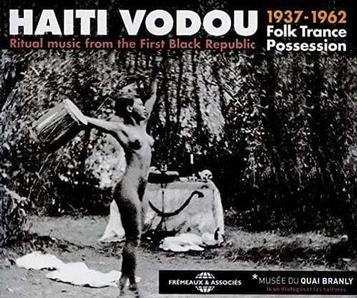 Various Artists - Haiti Vodou 1937-1962 Folk Trance Possession (Ritual Music From The First Black Republic) (3 CD) (Remastered)