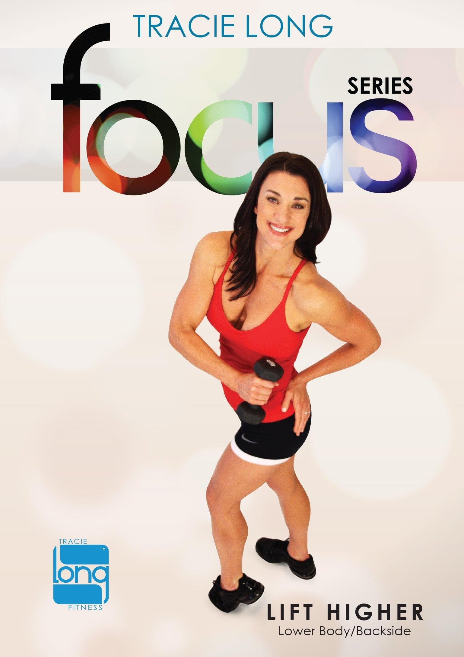 Tracie Long: Focus Series, Lift Higher (DVD)