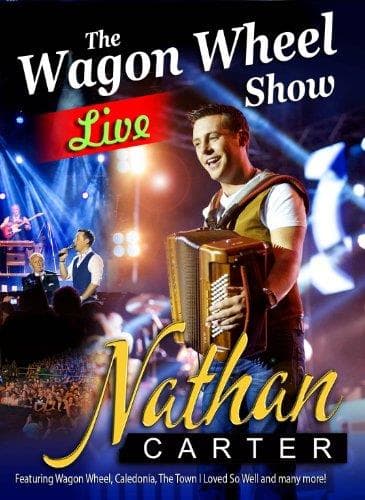 Nathan Carter - Wagon Wheel Show   Live