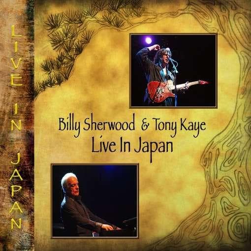 Billy Sherwood & Tony Kaye - Live In Japan (2 CD | DVD) (Deluxe Edition)