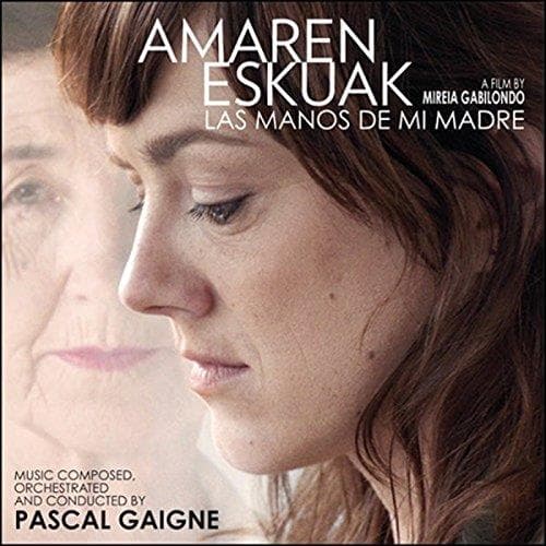 Gaigne Pascal - Amaren Eskuak (ost)
