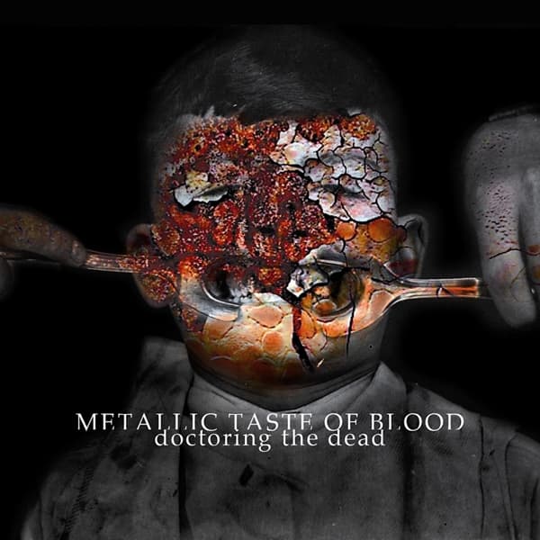 Metallic Taste Of Blood - Doctoring The Dead (LP)