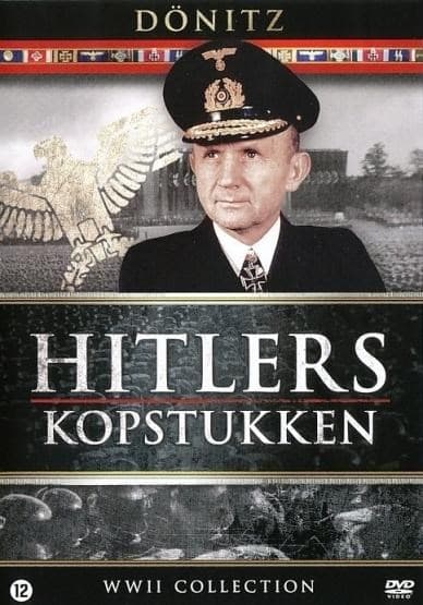 Hitler's kopstukken - Karl Donitz de admiraal (DVD)