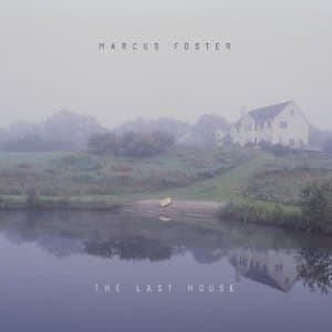 Foster Marcus - Last House The